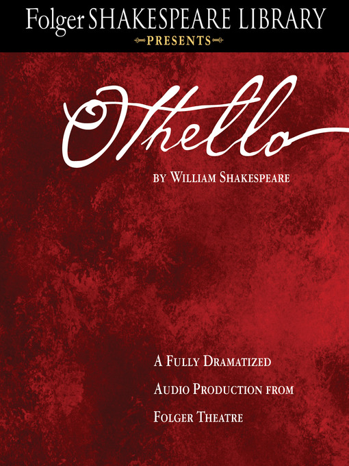 Title details for Othello by Full Cast Dramatization - Available